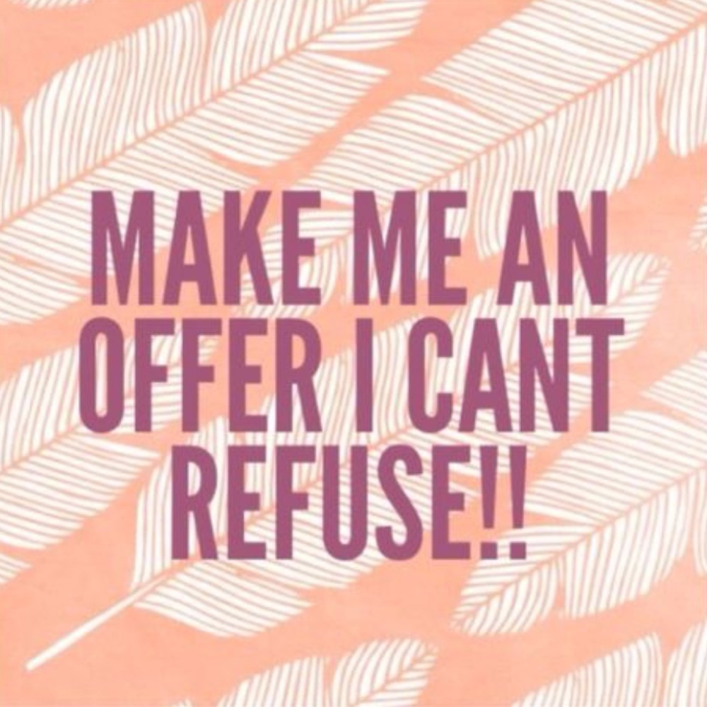 Make me an offer!